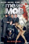 Me And The Mob