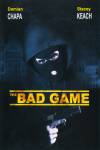 The Bad Game