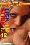 Lick Him Stick In 12