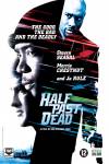 Half Past Dead