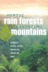 Mystic Rainforests Haunting Mountains