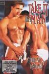 Take It Like A Man