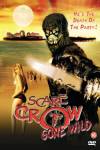 Scarecrow Gone Wild
