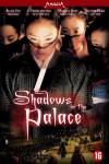 Shadows in the Palace