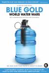 Blue Gold - World Water Wars