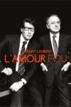 Yves Saint Laurent - L'amour Fou