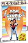 You And Your Stupid Mate