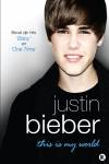 Justin Bieber - This Is My World