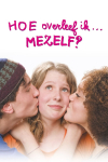 Hoe Overleef Ik Mezelf?