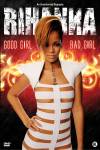 Rihanna: Good Girl Bad Girl!