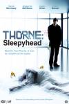 Thorne: Sleepyhead