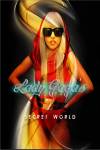 Lady Gaga's Secret World