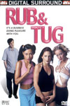 Rub and Tug