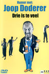 Joop Doderer - Drie Is Teveel